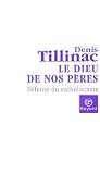 Le Dieu De Nos Pres Dfense Du Catholicisme