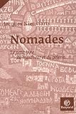 Nomades Le Petit Livre Du Marcheur Et Du Plerin