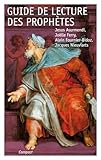 Guide De Lecture Des Prophetes