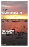 Comment Pardonner