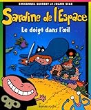 Sardine De Lespace Le Doigt Dans Loeil
