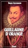 Guillaume le Taciturne, 1533-1584