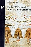 Br%C3%A9viaire M%C3%A9diterran%C3%A9en