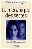 La Mcanique Des Sectes