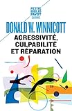 Agressivit Culpabilit Et Rparation