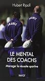 Le Mental Des Coachs