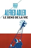 Le Sens De La Vie Etude De Psychologie Individuelle