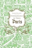 Connaissance Du Vieux Paris