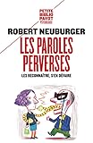 Les Paroles Perverses Les Reconnatre Sen Dfaire