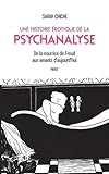 Une Histoire Rotique De La Psychanalyse De La Nourrice De Freud Aux Amants Daujourdhui