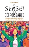 Les sensei de la décroissance