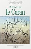 Rflexions Sur Le Coran