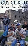 Des Loups Dans La Bergerie