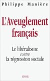 L aveuglement français
