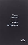 La Mère de ma mère