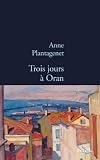 Trois jours &agrave; Oran