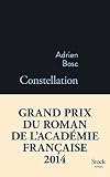 Constellation Grand Prix Du Roman De Lacadmie Franaise 2014