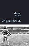 Un Printemps 76