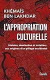L'appropriation culturelle