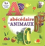 Mon Cartonn Flaps Abcdaire Des Animaux Ds 2 Ans