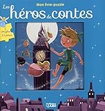 Mon Livre Puzzle 12 Pi%C3%A8ces: Les H%C3%A9ros De Contes   D%C3%A8s 3 Ans
