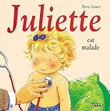Juliette Est Malade
