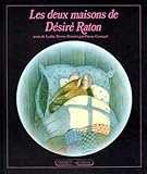 Les Deux Maisons De D%C3%A9sir%C3%A9 Raton