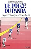 Le Pouce Du Panda. Les Grandes %C3%A9nigmes De L'%C3%A9volution