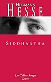 Siddhartha Les Cahiers Rouges