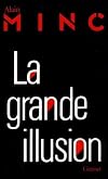 La grande illusion