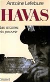 Havas. Les arcanes du pouvoir