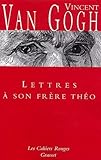 Lettres %C3%A0 Son Fr%C3%A8re Th%C3%A9o