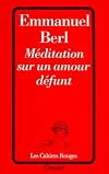 Méditation sur un Amour Defunt