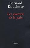 Les guerriers de la paix