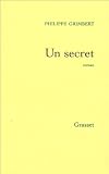 Un Secret Prix Goncourt Des Lycens 2004 Et Prix Des Lectrices De Elle 2005