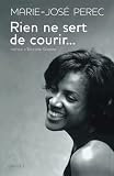 Rien Ne Sert De Courir