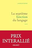 La Septime Fonction Du Langage Prix Interalli 2015