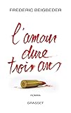 L'amour dure trois ans