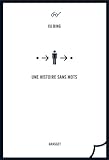 Une Histoire Sans Mots