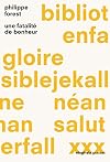 Une fatalité de bonheur