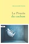 Le procès du cochon (Littérature Française)