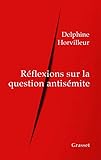 Rflexions Sur La Question Antismite