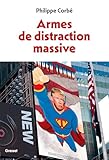 Armes de distraction massive
