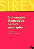 Dictionnaire Thmatique Histoire Gographie