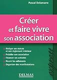 Crer Et Faire Vivre Son Association