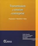 Transmission Et Cession Dentreprise Prparation Modalits Aides 1cdrom