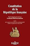 Constitution De La R%C3%A9publique Fran%C3%A7aise : Texte Int%C3%A9gral De La Constitution De La Ve R%C3%A9publique %C3%A0 Jour De La Question Prioritaire De Constitutionnalit%C3%A9 Entr%C3%A9e En Vigueur Le 1er Mars 2010