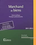 Marchand De Biens Statut Juridique Pratiques Professionnelles
