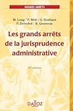 Les Grands Arr%C3%AAts De La Jurisprudence Administrative   18e %C3%A9d.
