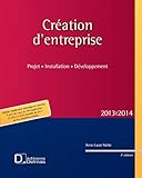 Cration Dentreprise 2013 Projet Installation Dveloppement